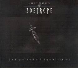Lustmord (USA-1) : Zoetrope